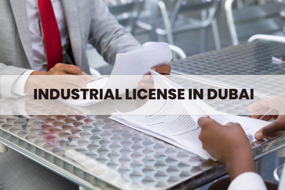 Industrial License In Dubai Marqueway