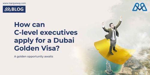 How can C-level executives apply for a Duabi Golden visa?