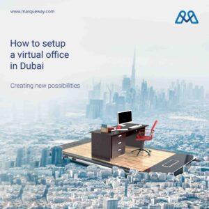 How to setup a virtual office in Dubai