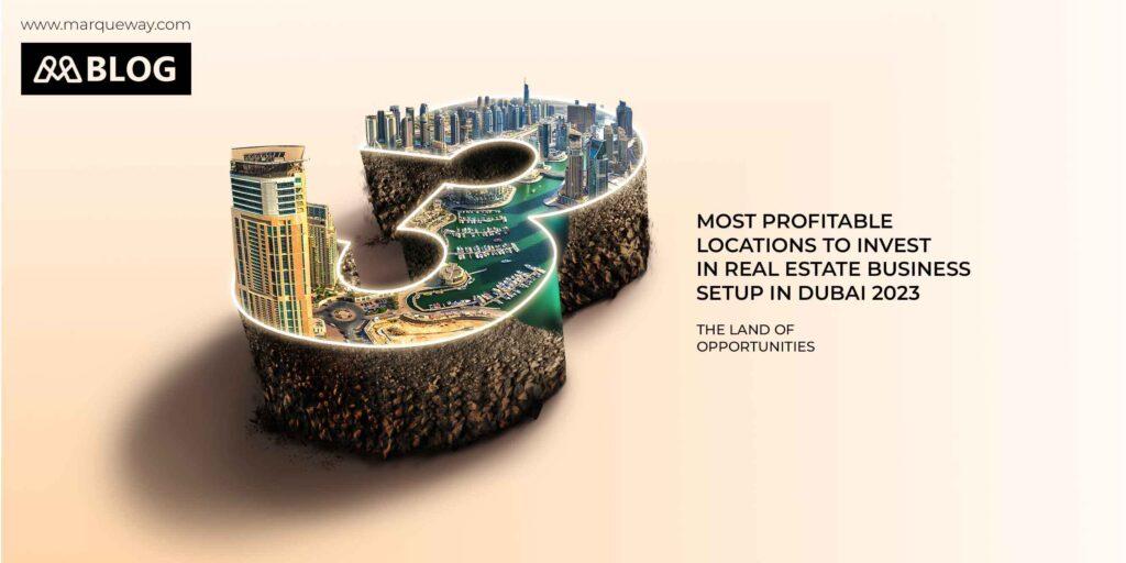 real estate business setup in Dubai 