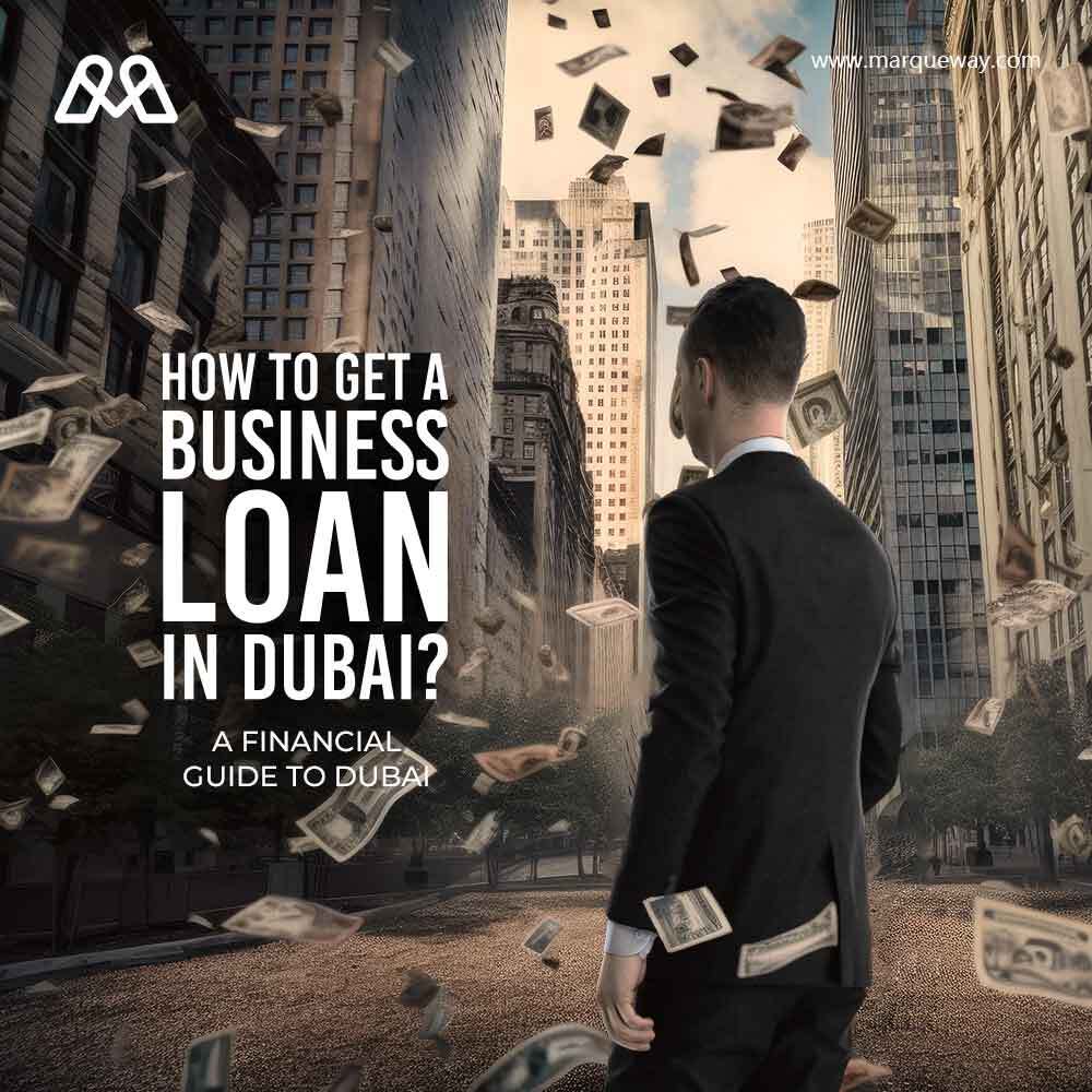 How to get a business loan in Dubai
