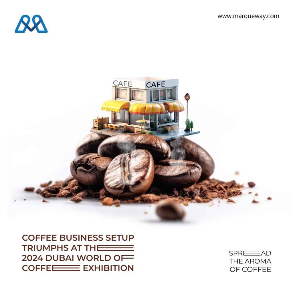 Coffee Business Setup in Dubai