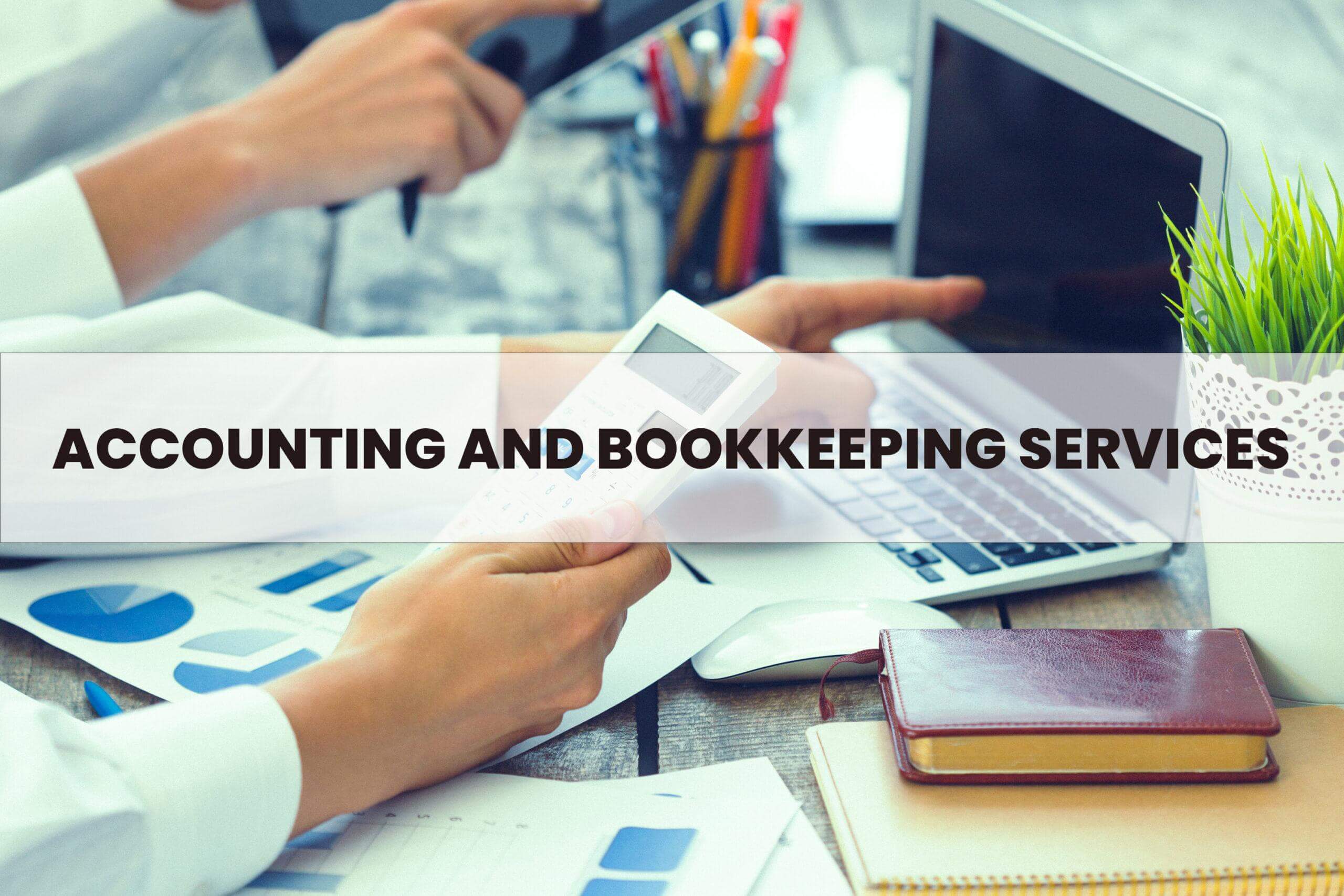 Accounting And Bookkeeping Services In Dubai Marqueway